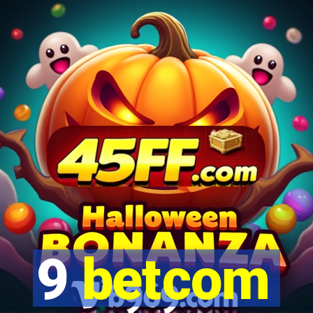 9 betcom